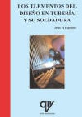 LOS ELEMENTOS DEL DISEÑO EN TUBERÍA Y SU SOLDADURA