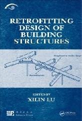 RETROFITTING DESIGN OF BUILDING STRUCTURES