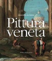 PITTURA VENETA NELL'ETÀ DELLA SERENISSIMA