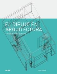 EL DIBUJO EN ARQUITECTURA
