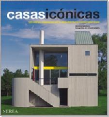 CASAS ICÓNICAS "100 OBRAS MAESTRAS DE LA ARQUITECTURA CONTEMPORÁNEA"