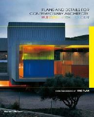 PLANS AND DETAILS FOR CONTEMPORARY ARCHITECTS "BUILDING WITH COLOR"