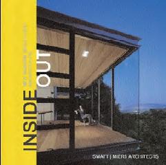 INSIDEOUT: NEW MODERN WEST COAST ARCHITECTURE