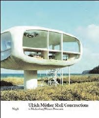 ULRICH MÜTHER SHELL "CONSTRUCTIONS IN MECKLENBURG-"