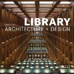 MASTERPIECES: LIBRARY ARCHITECTURE + DESIGN