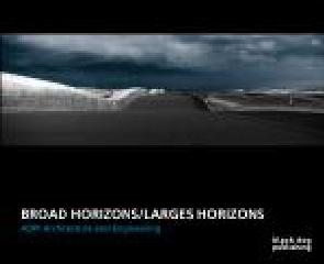 BROAD HORIZONS / LARGES HORIZONS "ADPI ARCHITECTURE AND ENGINEERING"