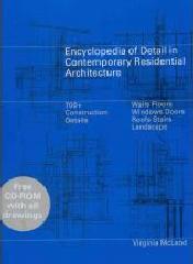 ENCYCLOPEDIA OF DETAIL IN CONTEMPORARY RESIDENTIAL ARCHITECTURE