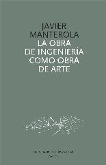 LA OBRA DE INGENIERÍA COMO OBRA DE ARTE
