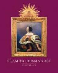 FRAMING RUSSIAN ART