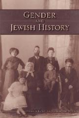 GENDER AND JEWISH HISTORY