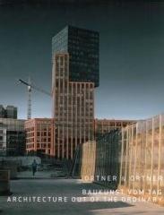 ORTNER AND ORTNER: ARCHITECTURE OUT OF THE ORDINARY