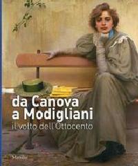 DA CANOVA A MODIGLIANI. IL VOLTO DELL'OTTOCENTO