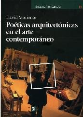 POÉTICAS ARQUITECTÓNICAS EN EL ARTE CONTEMPORÁNEO