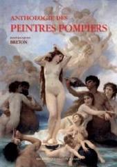 ANTHOLOGIE DES PEINTRES POMPIERS