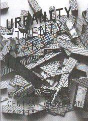 URBANITY TWENTY YEARS LATER "PROTECTS FOR CENTRAL EUROPEAN CAPITALS"