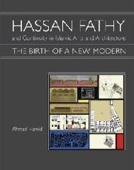 HASSAN FATHY AND CONTINUITY IN ISLAMIC ARTS AND ARCHITECTURE
