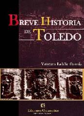 BREVE HISTORIA DE TOLEDO