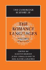 THE CAMBRIDGE HISTORY OF THE ROMANCE LANGUAGES Vol.1 "STRUCTURES"