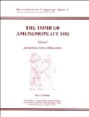 THE TOMB OF AMENEMOPE AT THEBES (TT 148) Vol.1 "ARCHITECTURE, TEXTS AND DECORATION"