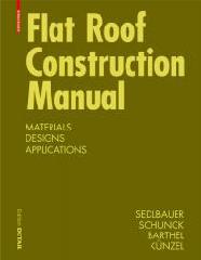 FLAT ROOF CONSTRUCTION MANUAL