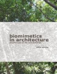 BIOMIMETICS IN ARCHITECTURE