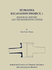 HUMAYMA EXCAVATION PROJECT, I "RESOURCES, HISTORY AND THE WATER-SUPPLY SYSTEM"