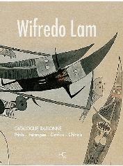 WIFREDO LAM CATALOGUE RAISONNE "PRINTS - ESTAMPES - GRAFICA"