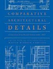 COMPARATIVE ARCHITECTURAL DETAILS: A SELECTION FROM PENCIL POINTS 1932-1937