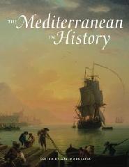 THE MEDITERRANEAN IN HISTORY