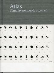 ATLAS "¿CÓMO LLEVAR EL MUNDO A CUESTAS?"