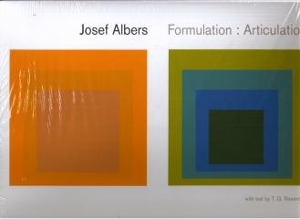 JOSEF ALBERS - FORMULATION: ARTICULATION