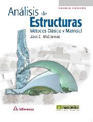 ANÁLISIS DE ESTRUCTURAS. MÉTODOS CLÁSICO Y MATRICIAL