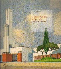 CAMILLO GUERRA 1889-1960 ARCHITETTURA MERIDIONALE TRA ECLETTISMO E MODERNISMO