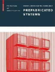 PREFABRICATED SYSTEMS "PRINCIPLES OF CONSTRUCTION"