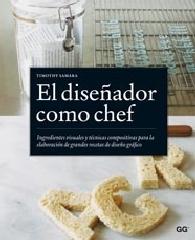 EL DISEÑADOR COMO CHEF "INGREDIENTES VISUALES Y TÉCNICAS COMPOSITIVAS"