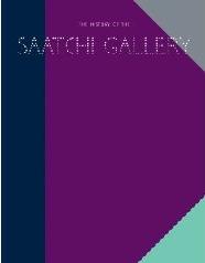 HISTORY OF THE SAATCHI GALLERY