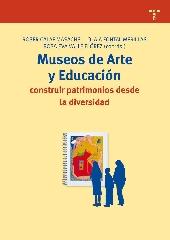 MUSEOS DE ARTE Y EDUCACIÓN. CONSTRUIR PATRIMONIOS DESDE LA DIVERSIDAD