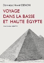 VOYAGE DANS LA BASSE ET HAUTE EGYPTE