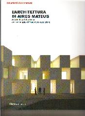 L'ARCHITETTURA DI AIRES MATEUS