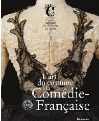 L'ART DU COSTUME À LA COMÉDIE-FRANÇAISE