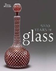 5000 YEARS OF GLASS