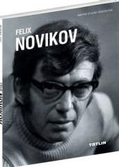 FELIX NOVIKOV: MASTERS OF SOVIET ARCHITECTURE