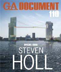 G.A. DOCUMENT 110 SPECIAL ISSUE: STEVEN HOLL