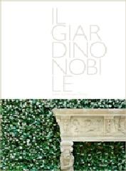 IL GIARDINO NOBILE