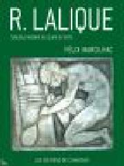 RENÉ LALIQUE : CATALOGUE RAISONNÉ DE L'OEUVRE DE VERRE (4E ED.) MISE A JOUR