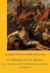 LA DINASTÍA DE LOS AUSTRIA (ESTUCHE 3 VOLS.)