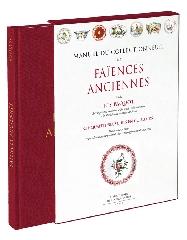 FAIENCES ANCIENNES - MANUEL DU COLLECTIONNEUR