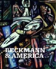 MAX BECKMANN & AMERICA