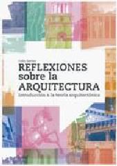 REFLEXIONES SOBRE LA ARQUITECTURA