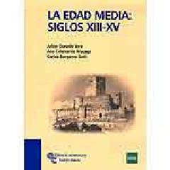 LA EDAD MEDIA: SIGLOS XIII-XV